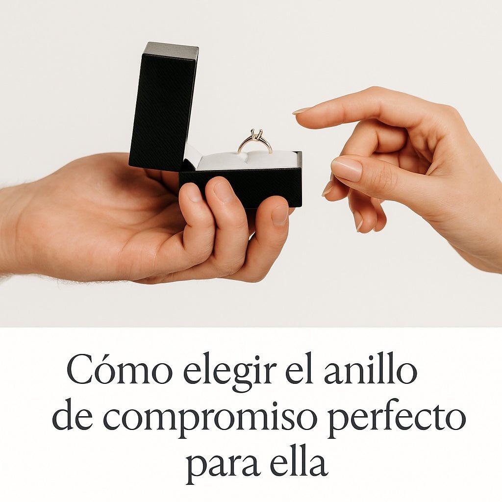 Cómo elegir el anillo de compromiso perfecto para ella - Joyería TuOro